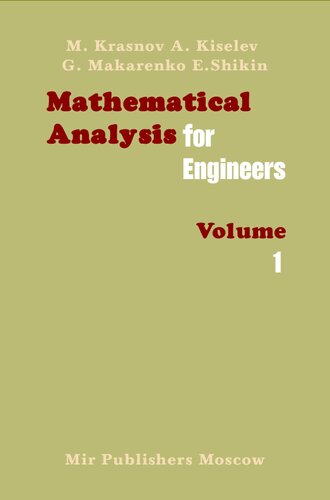 Mathematical Analysis for Engineers, Volume 1