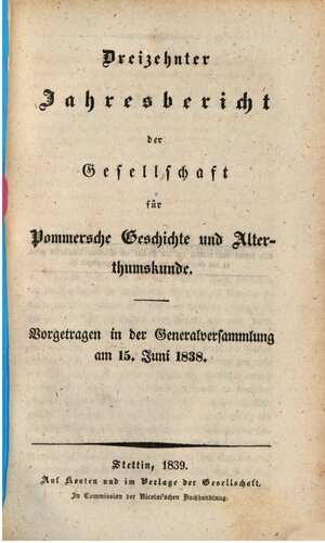 Jahresbericht der Gesellschaft für Pommersche Geschichte und Alterthumskunde