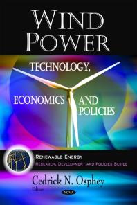 Wind Power: Technology, Economics and Policies