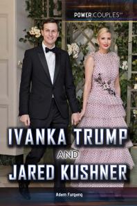 Ivanka Trump and Jared Kushner