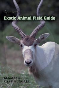 Exotic Animal Field Guide: Nonnative Hoofed Mammals in the United States