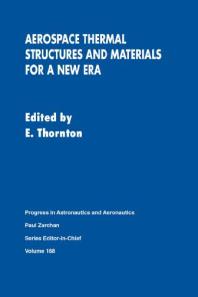 Aerospace Thermal Structures and Materials for a New Era