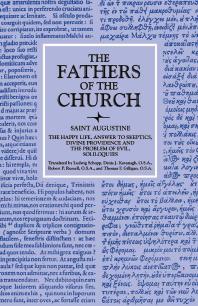 The Happy Life; Answer to Skeptics; Divine Providence and the Problem of Evil; Soliloquies