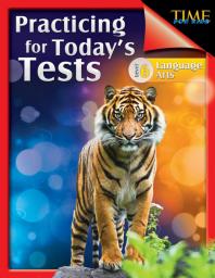 TIME for Kids: Practicing for Today's Tests: Language Arts