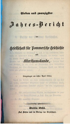 Jahresbericht der Gesellschaft für Pommersche Geschichte und Alterthumskunde