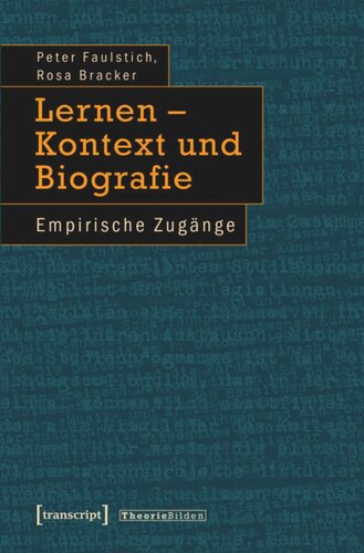 Lernen - Kontext und Biografie: Empirische Zugänge
