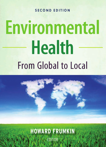 Environmental Health: From Global to Local