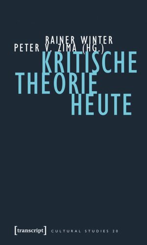 Kritische Theorie heute