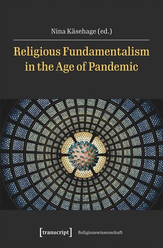 Religious Fundamentalism in the Age of Pandemic
