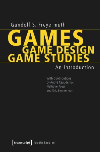 Games | Game Design | Game Studies: An Introduction