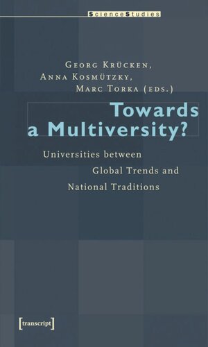 Towards a Multiversity?: Universities between Global Trends and National Traditions