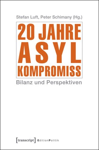 20 Jahre Asylkompromiss: Bilanz und Perspektiven