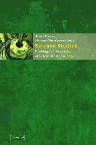 Science Studies: Probing the Dynamics of Scientific Knowledge