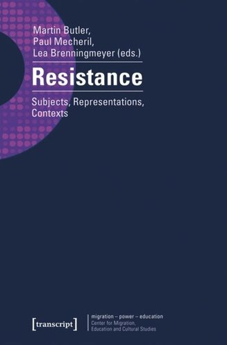 Resistance: Subjects, Representations, Contexts