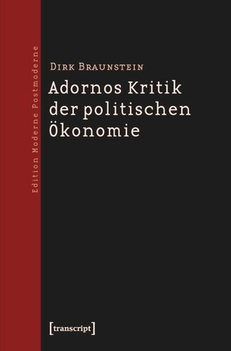Adornos Kritik der politischen Ökonomie