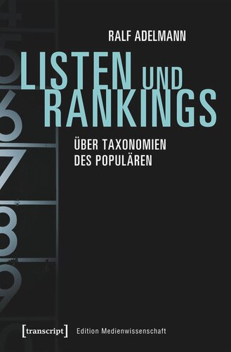 Listen und Rankings: Über Taxonomien des Populären