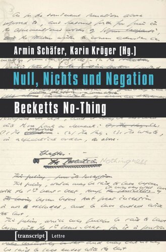 Null, Nichts und Negation: Becketts No-Thing