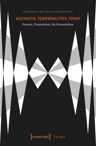 Aesthetic Temporalities Today: Present, Presentness, Re-Presentation