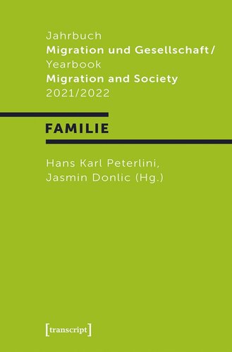 Jahrbuch Migration und Gesellschaft 2021/2022: Schwerpunkt »Familie«