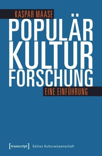 Populärkulturforschung: Eine Einführung