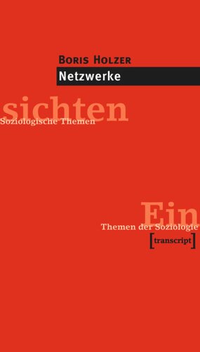 Netzwerke: (2., unveränderte Auflage 2010)