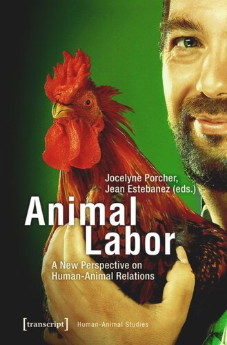 Animal Labor: A New Perspective on Human-Animal Relations