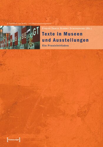 Texte in Museen und Ausstellungen: Ein Praxisleitfaden