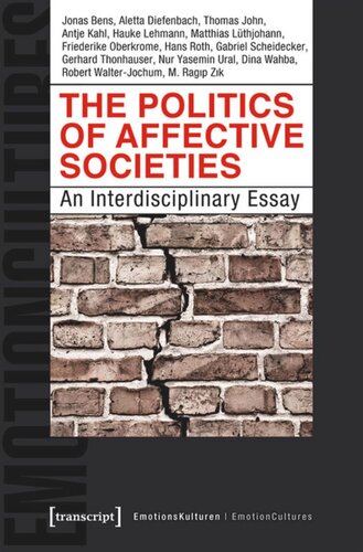 The Politics of Affective Societies: An Interdisciplinary Essay