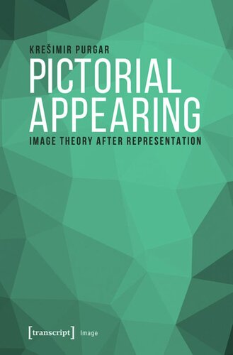 Pictorial Appearing: Image Theory After Representation
