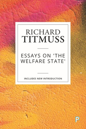 Essays on the Welfare State