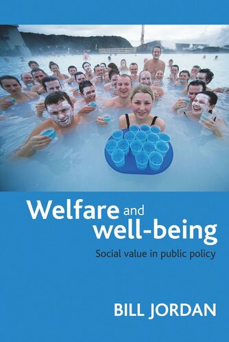 Welfare and well-being: Social value in public policy