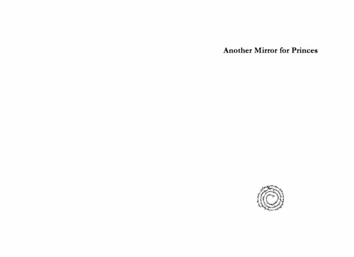 Another Mirror for Princes: The Public Image of the Ottoman Sultans and Its Reception