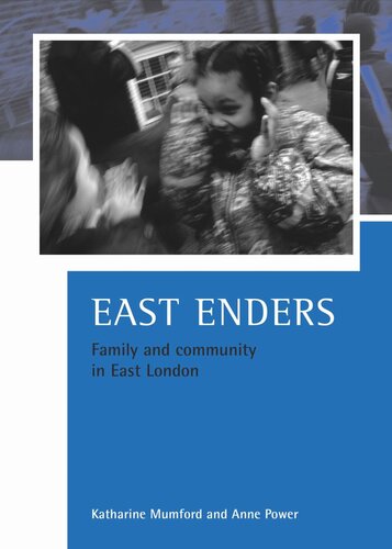 East Enders: Family and community in East London