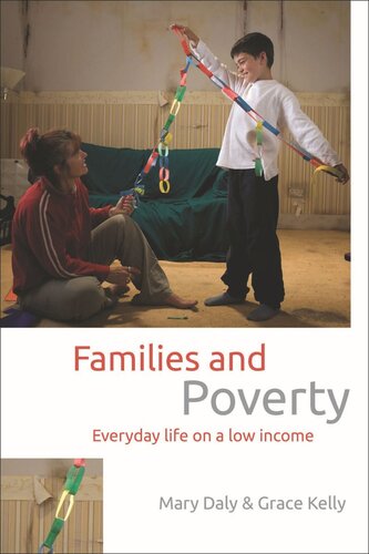 Families and Poverty: Everyday Life on a Low Income