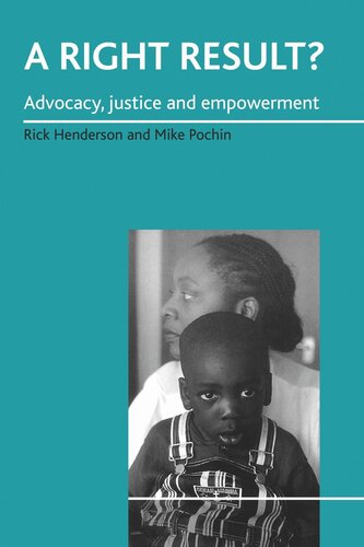 A right result?: Advocacy, justice and empowerment