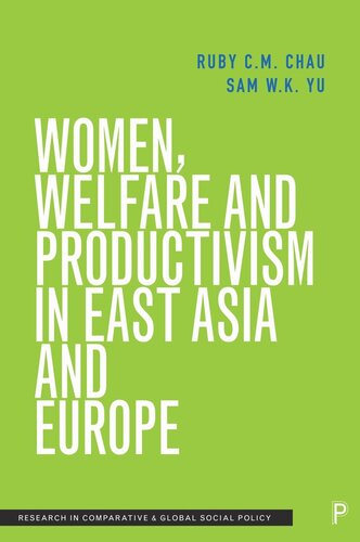Women, Welfare and Productivism in East Asia and Europe