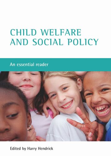 Child welfare and social policy: An essential reader