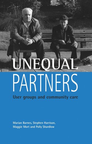 Unequal partners: User groups and community care