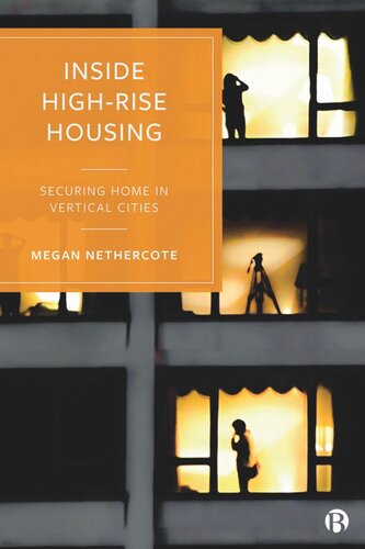 Inside High-Rise Housing: Securing Home in Vertical Cities