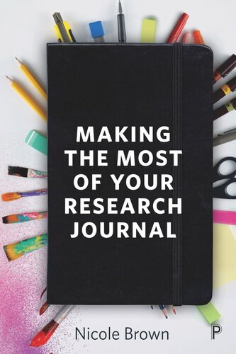 Making the Most of Your Research Journal