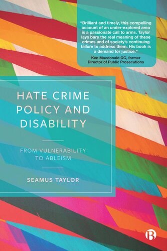 Hate Crime Policy and Disability: From Vulnerability to Ableism