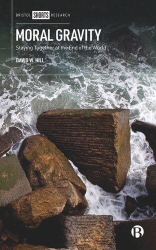 Moral Gravity: Staying Together at the End of the World