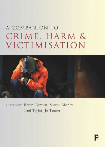 A Companion to Crime, Harm and Victimisation