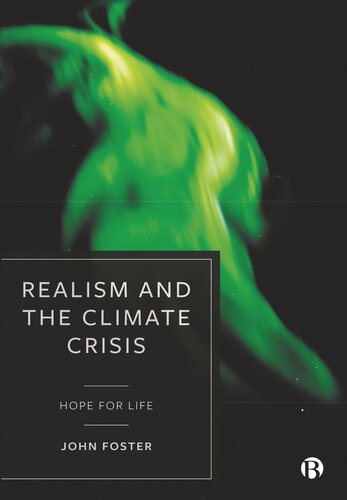 Realism and the Climate Crisis: Hope for Life