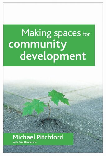Making spaces for community development