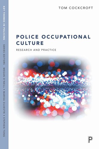 Police Occupational Culture: Research and Practice