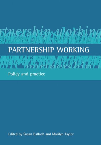 Partnership working: Policy and practice
