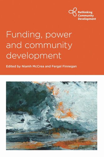 Funding, Power and Community Development