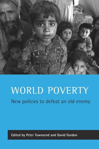 World poverty: New policies to defeat an old enemy