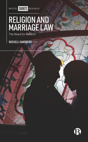 Religion and Marriage Law: The Need for Reform